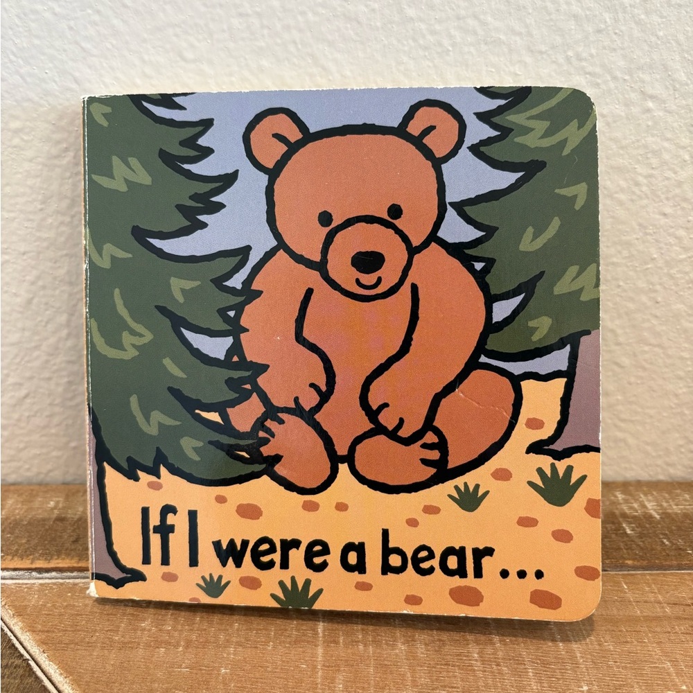 Jellycat If I were a Bear: A Baby Touch and Feel Board Book Children's Book